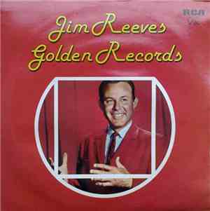 Jim Reeves - Jim Reeves Golden Records
