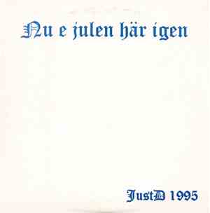 Just D - Nu E Julen Här Igen