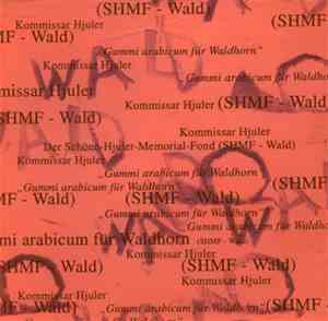 Kommissar Hjuler - Gummi Arabicum Für Waldhorn