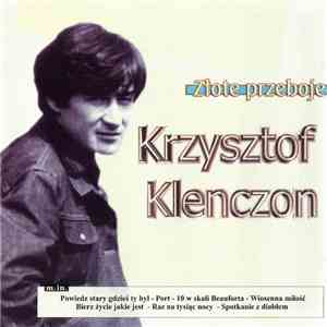 Krzysztof Klenczon - Złote Przeboje