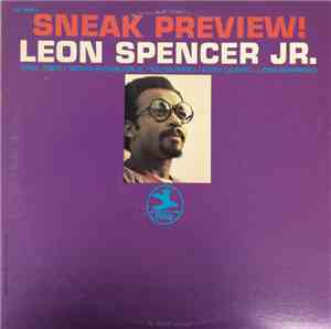 Leon Spencer, Jr. - Sneak Preview