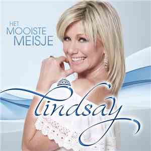 Lindsay - Het Mooiste Meisje