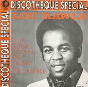 Lou Rawls - His Song Shall Be Sung / No More