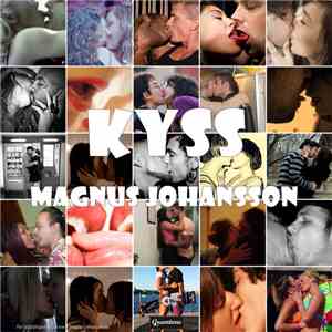 Magnus Johansson - Kyss