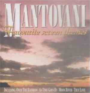 Mantovani And His Orchestra - Favourite Screen Themes