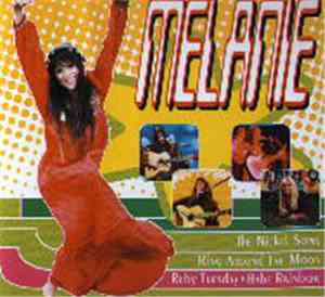 Melanie  - Her Greatest Hits Live & New From Woodstock To The World