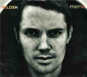 Milosh - Meme