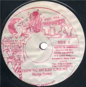 Muma Nancy - Them No Wicked Like Me