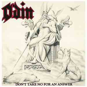 Odin  - Don't Take No For An Answer