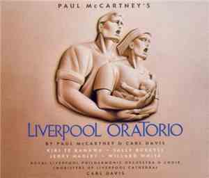 Paul McCartney - Liverpool Oratorio