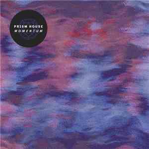 Prism House - Momentum