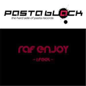 Raf Enjoy - I Feel