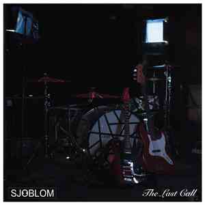Sjöblom - The Last Call