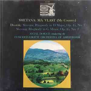 Smetana, Dvořák, Antal Dorati, Concertgebouw Orchestra Of Amsterdam - Smeta ...