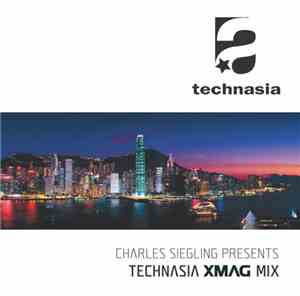 Technasia Aka Charles Siegling - Hong Kong Mix