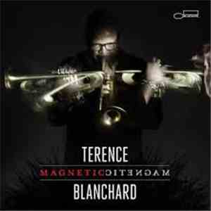 Terence Blanchard - Magnetic