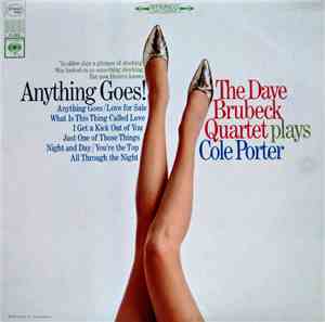 The Dave Brubeck Quartet - Anything Goes! The Dave Brubeck Quartet Plays Co ...