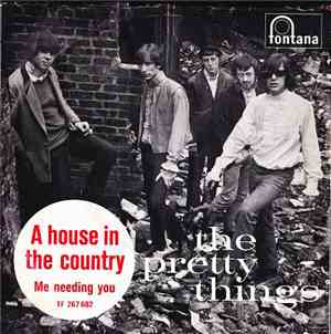 The Pretty Things - A House In The Country