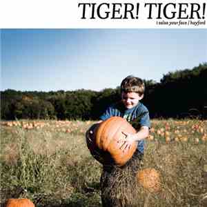 Tiger! Tiger!  - I Salsa Your Face/Hayford