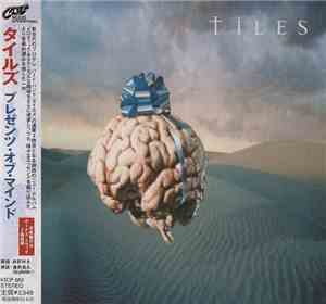 Tiles - Presents Of Mind