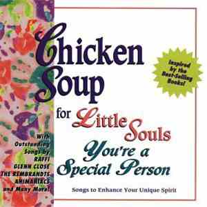 Various - Chicken Soup For Little Souls: You're A Special Person