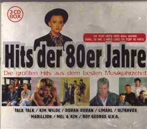 Various - Hits Der 80er Jahre (Die Größten Hits Aus Dem Besten Musikjahrzeh ...