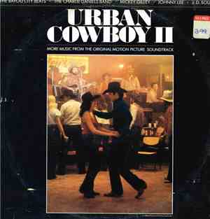 Various - Urban Cowboy II (More Music From The Original Motion Picture Soun ...