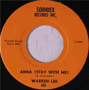 Warren Lee - Anna (Stay With Me) / You'll Be Sorry Someday