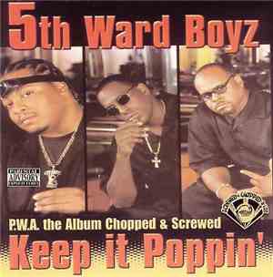 5th Ward Boyz - P.W.A. The Album Keep It Poppin Chopped & Screwed