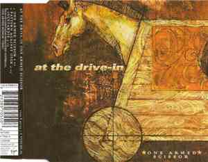 At The Drive-In - One Armed Scissor