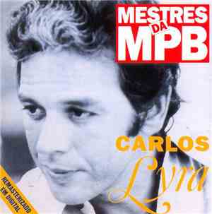Carlos Lyra - Mestres da MPB