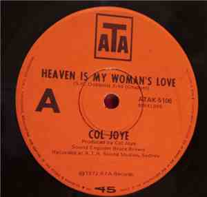 Col Joye - Heaven Is My Woman's Love