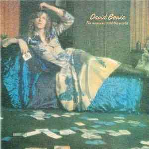 David Bowie - The Man Who Sold The World