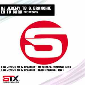 DJ Jeremy TB & Branchie - En Tu Cara EP