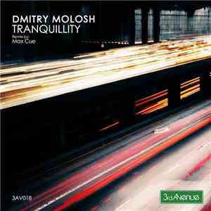 Dmitry Molosh - Tranquility