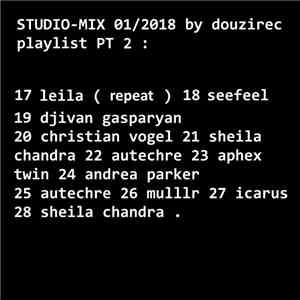 Douzirec - Studiomix 01 / 2018 (pt 2)