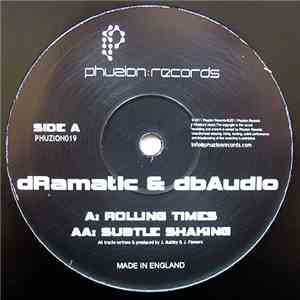 dRamatic & dbAudio - Rolling Times / Subtle Shaking