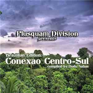 Dudu Nahas - Brazilian Edition: Conexao Centro-Sul