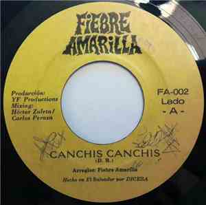 Fiebre Amarilla - Canchis Canchis / Andrea
