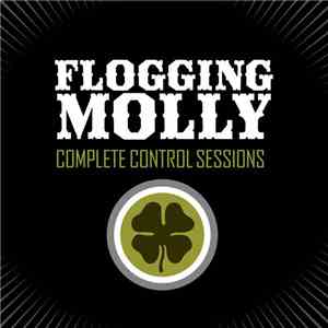 Flogging Molly - Complete Control Sessions