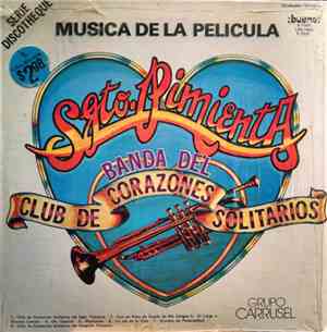 Grupo Carrusel - Musica De La Pelicula Sgto. Pimienta Banda Del Club De Corazones Solitarios