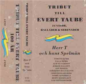 Herr T Och Hans Spelmän - Tribut Till Evert Taube