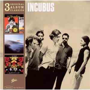 Incubus  - Original Album Classics