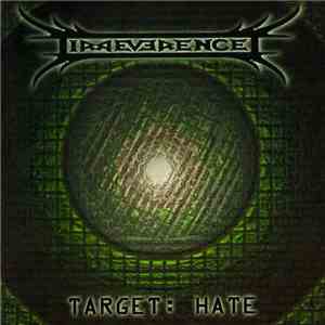 Irreverence  - Target: Hate