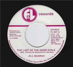 Jill Murphy  - The Last Of The Good Girls
