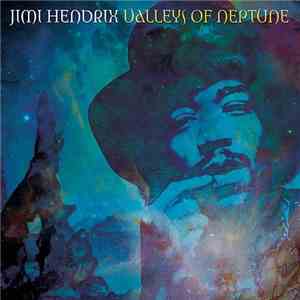 Jimi Hendrix - Valleys Of Neptune