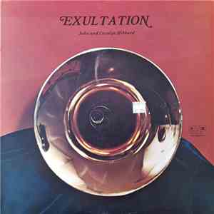 John and Carolyn Hibbard - Exultation