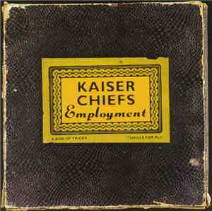 Kaiser Chiefs - Employment