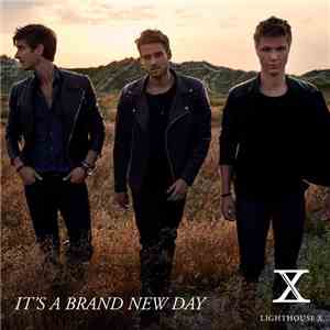 Lighthouse X - It's A Brand New Day