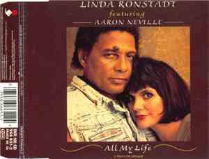 Linda Ronstadt Featuring Aaron Neville - All My Life